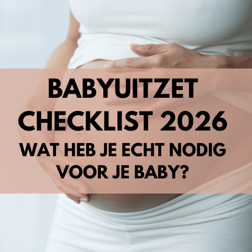 Babyuitzet checklist 2026